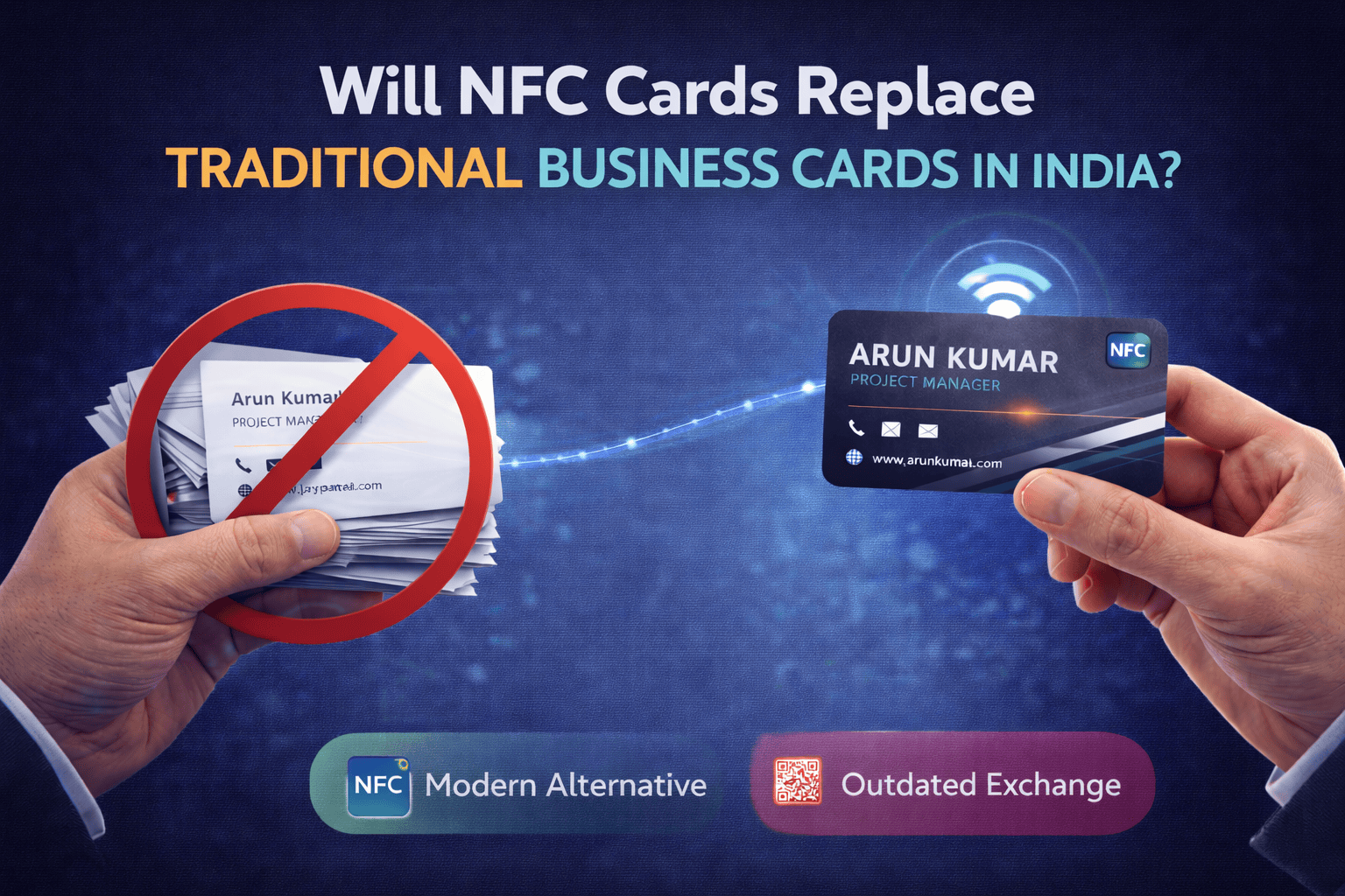 Will NFC Cards Replace Traditional Business Cards in India?